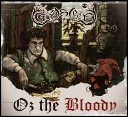 Grimslade : Oz the Bloody